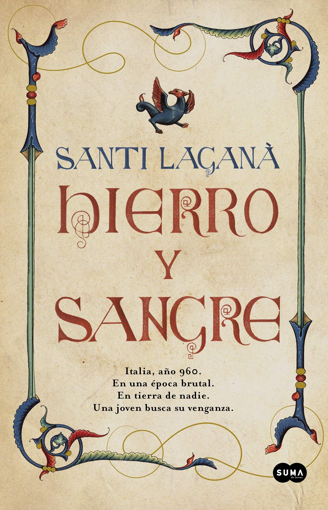 Hierro y sangre (SUMA)