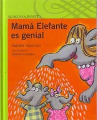 Mamá Elefante es genial (Serie Verde)