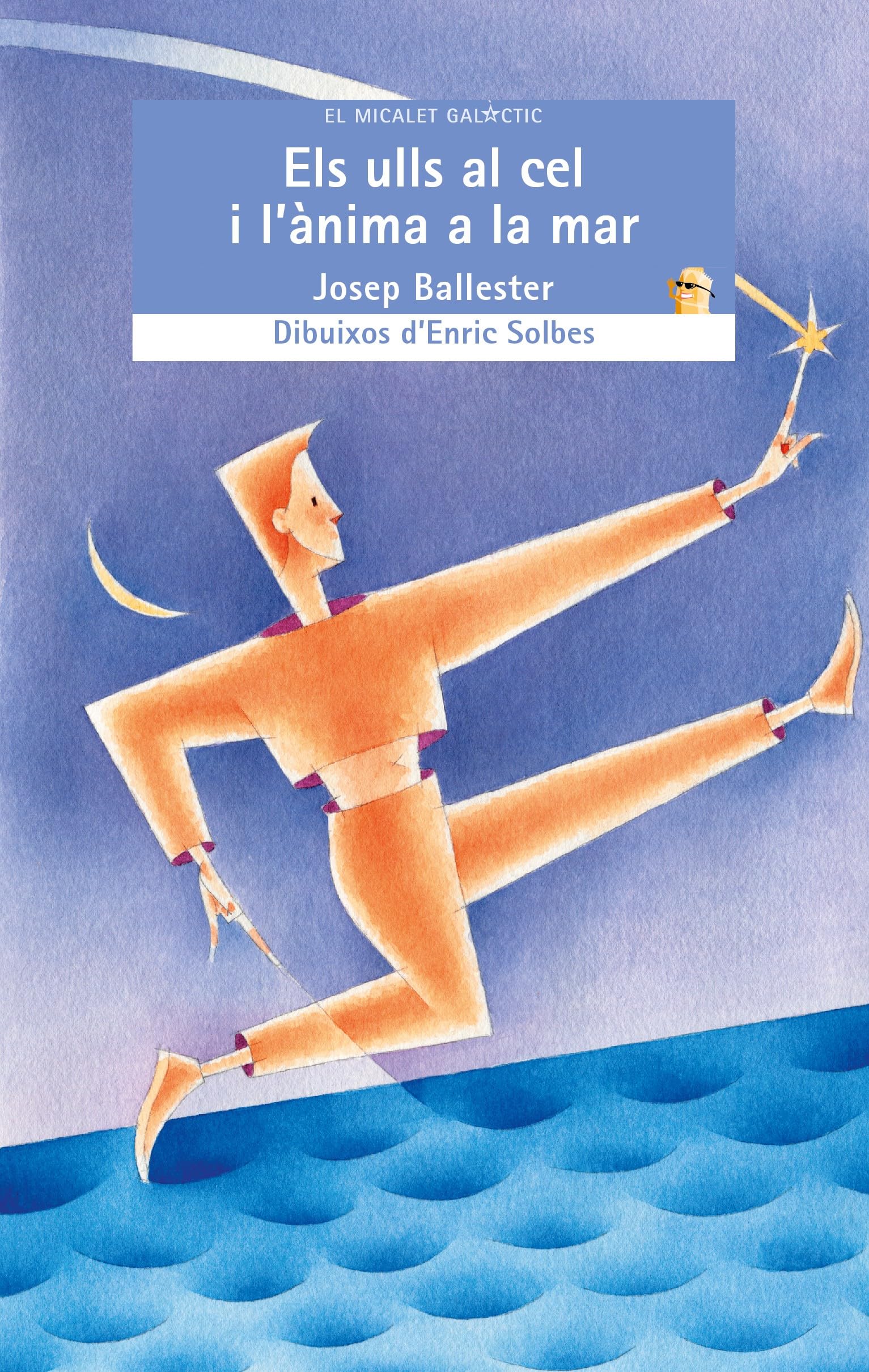 Els ulls al cel i l'ànima a la mar: 96 (El Micalet Galàctic)