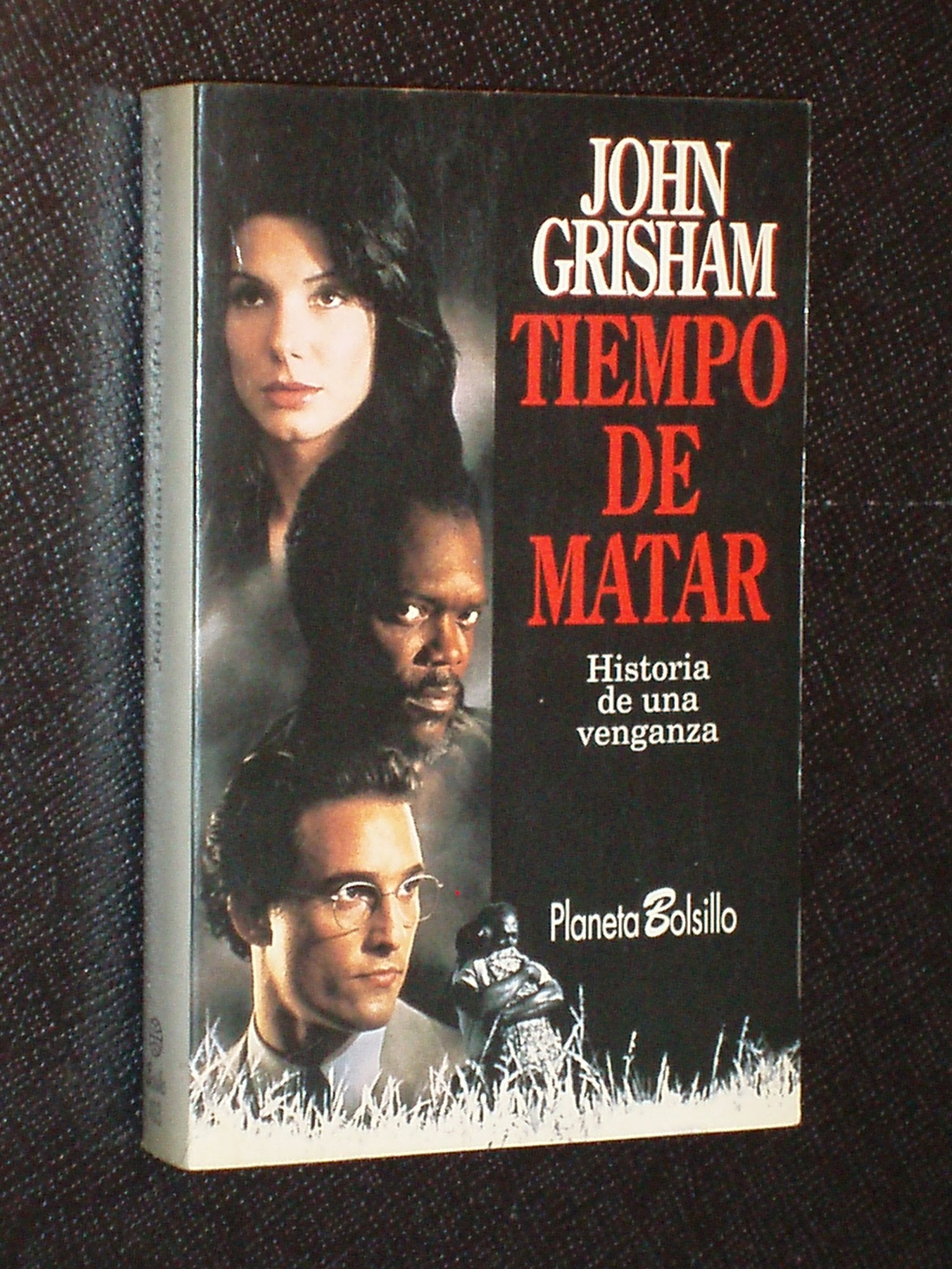 Tiempo De Matar : Historia De UNA Venganza