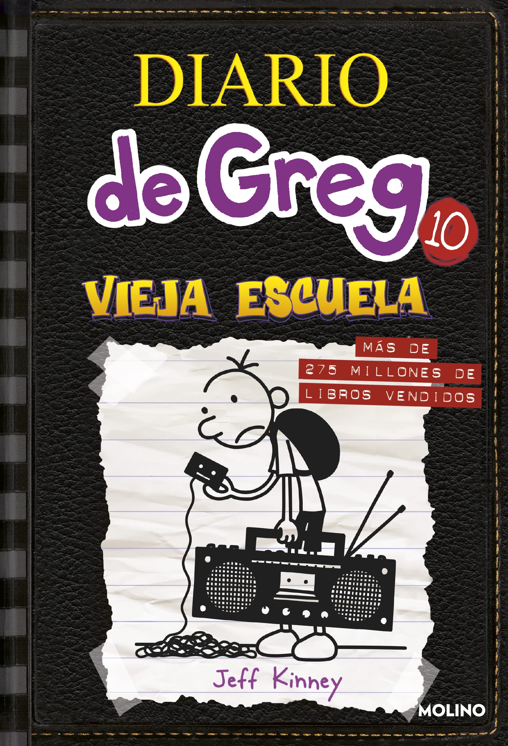 Diario de Greg 10 - Vieja escuela (Universo Diario de Greg) [Hardcover] Kinney, Jeff and Morán, Esteban