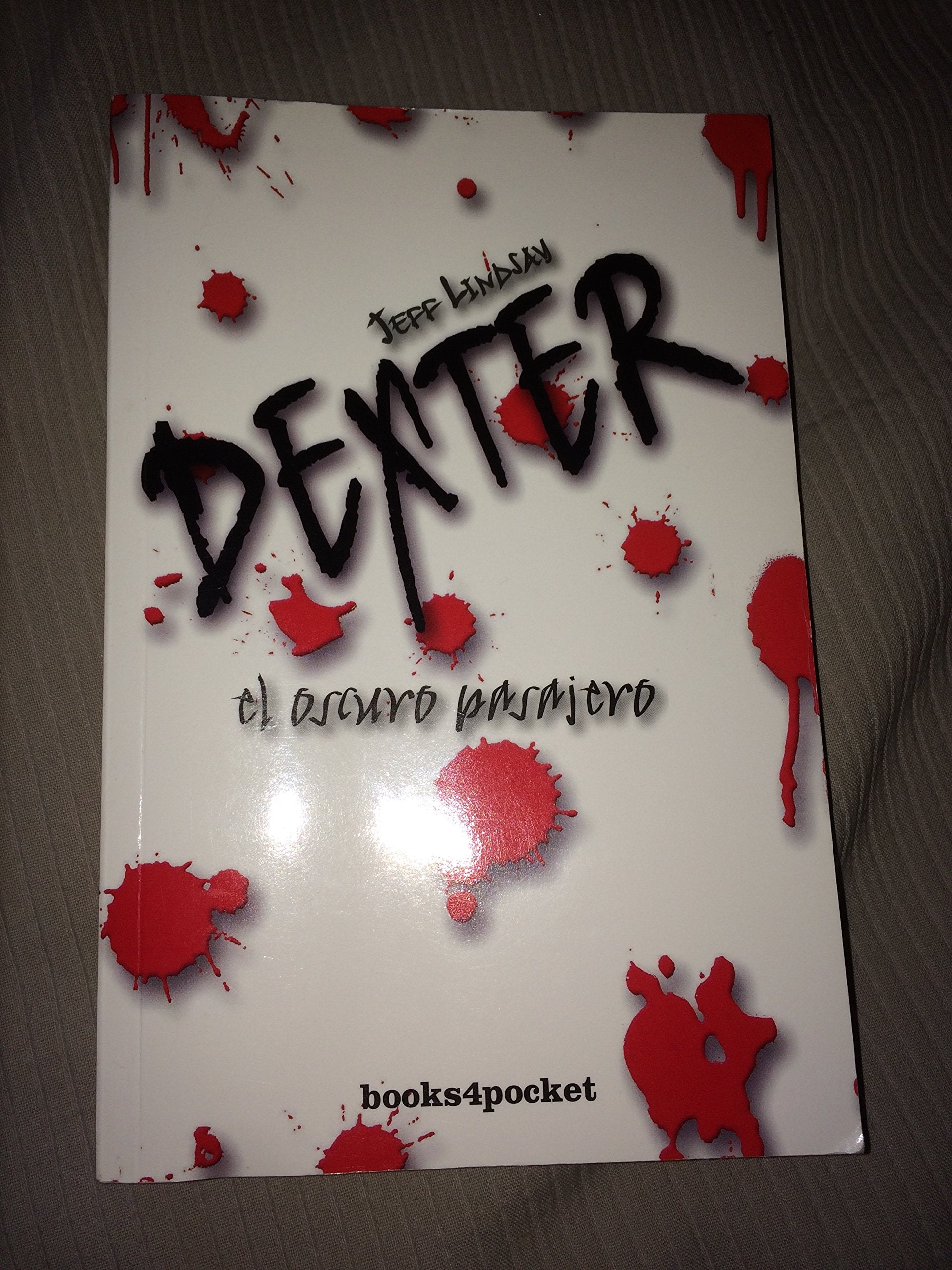 Oscuro pasajero (Books4pocket narrativa)