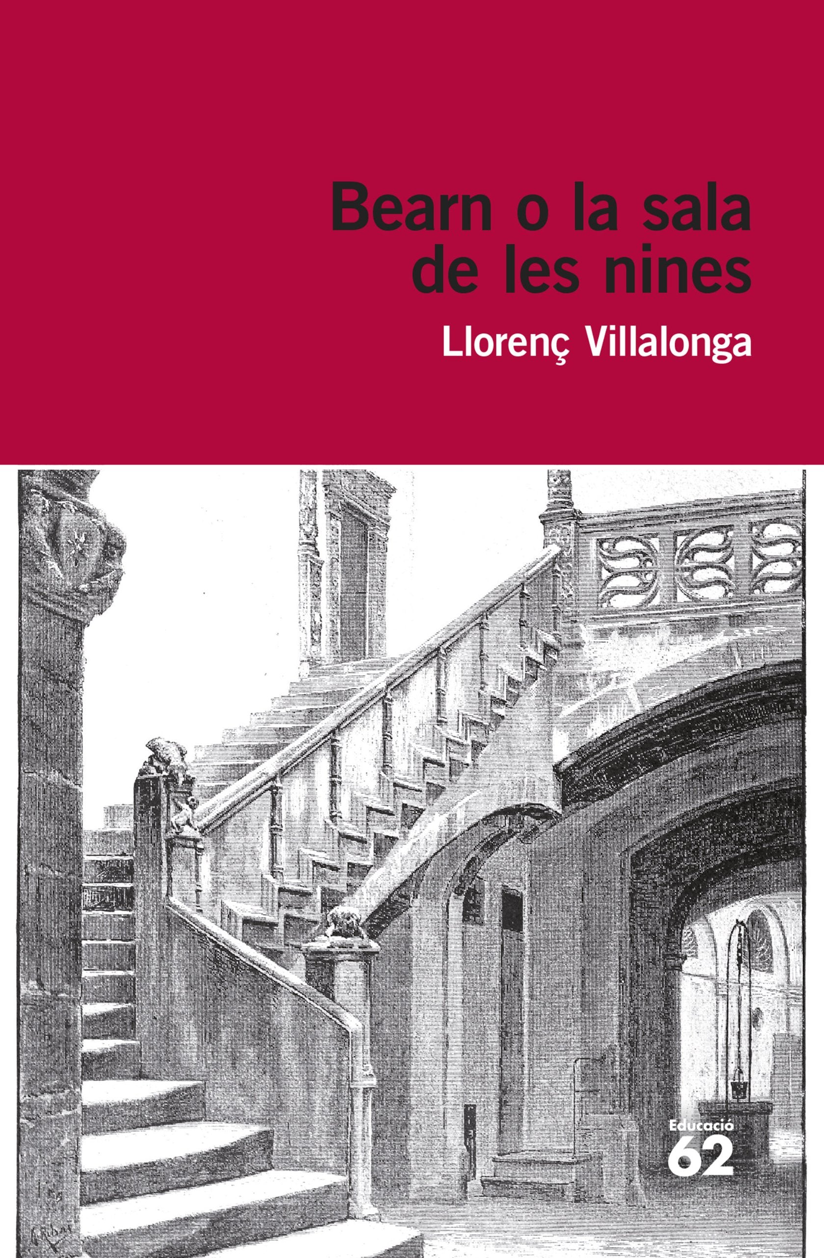 Bearn O La Sala De Les Nines: 87 (Educació 62) [Mass Market Paperback] Villalonga, Llorenç
