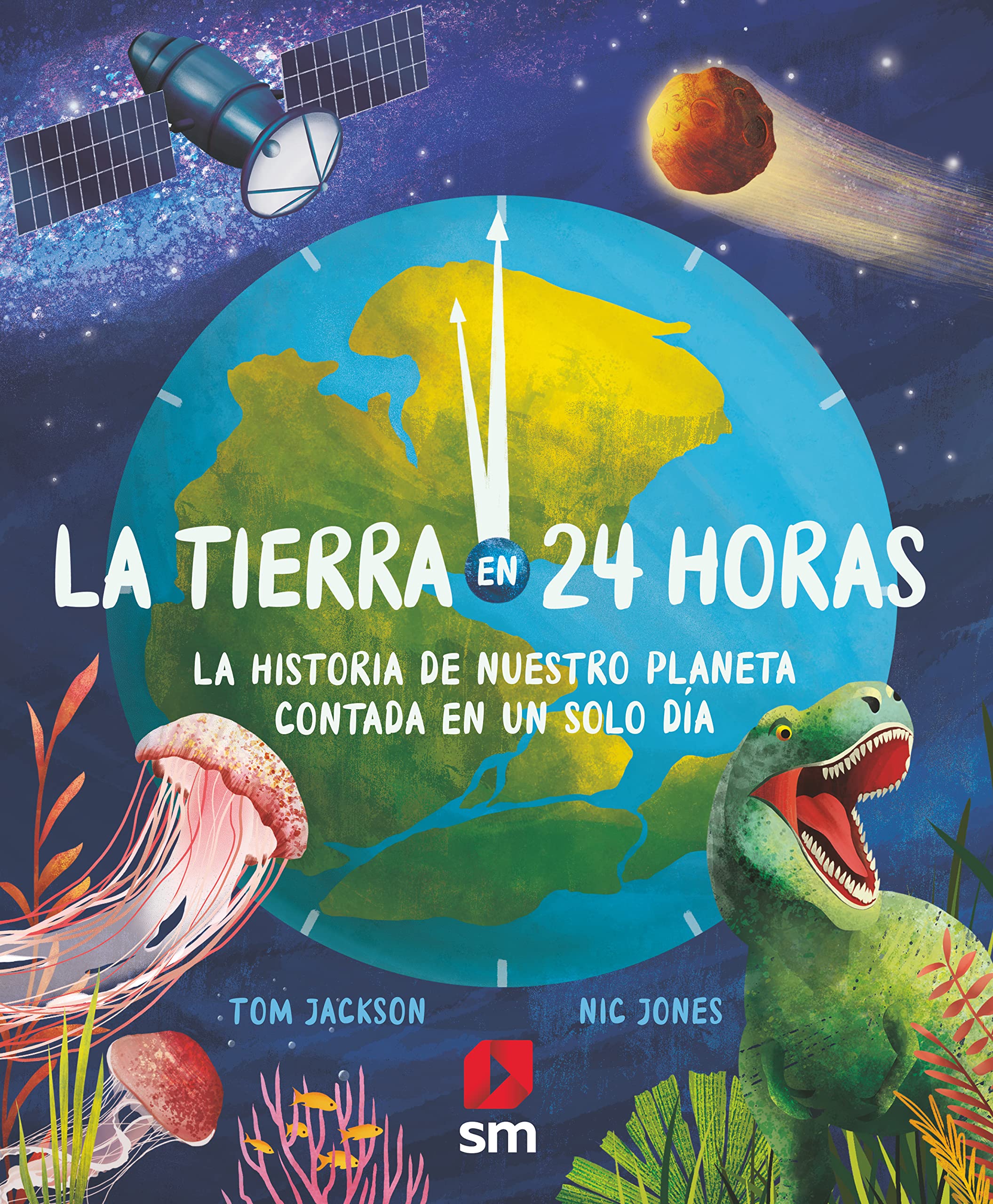 La Tierra en 24 horas (Fuera de Colección)