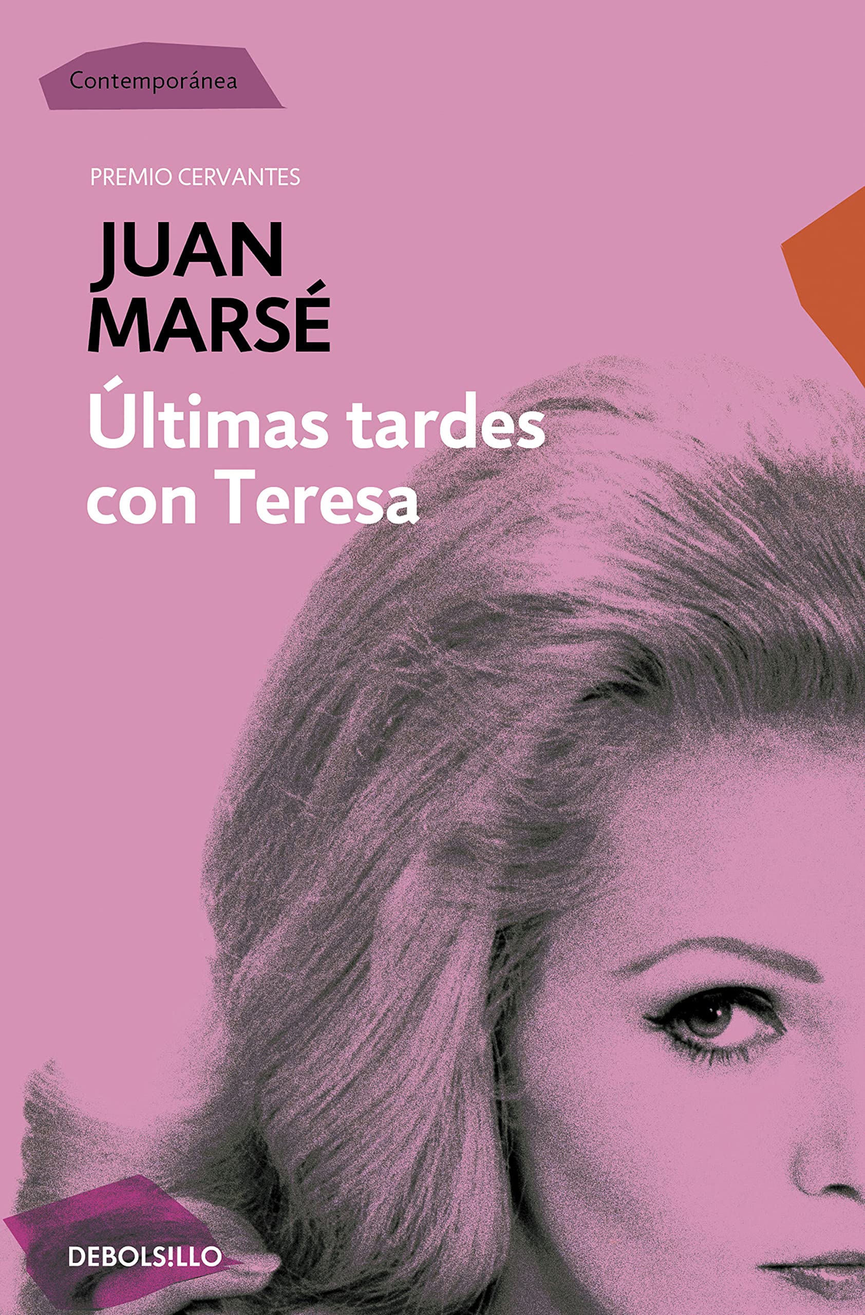Últimas tardes con Teresa (Contemporánea) [Mass Market Paperback] Marsé, Juan