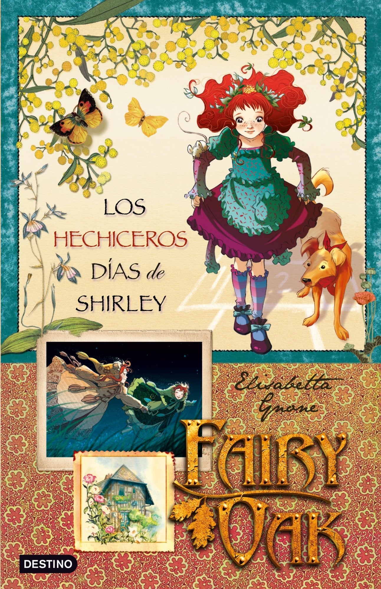 Fairy Oak 2: los hechiceros días de Shirley