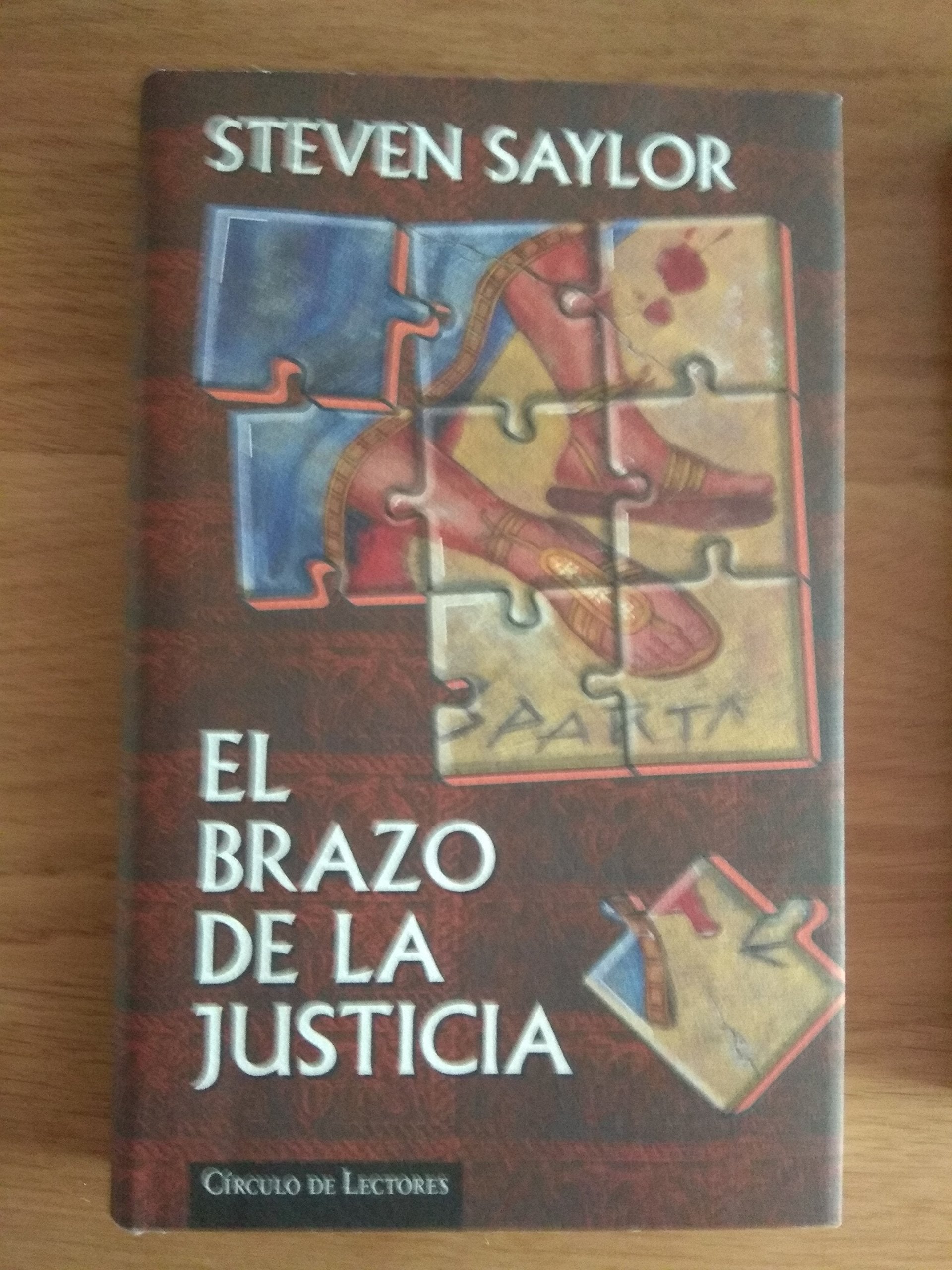 El brazo de la justicia : el segundo caso de Gordiano el sabueso