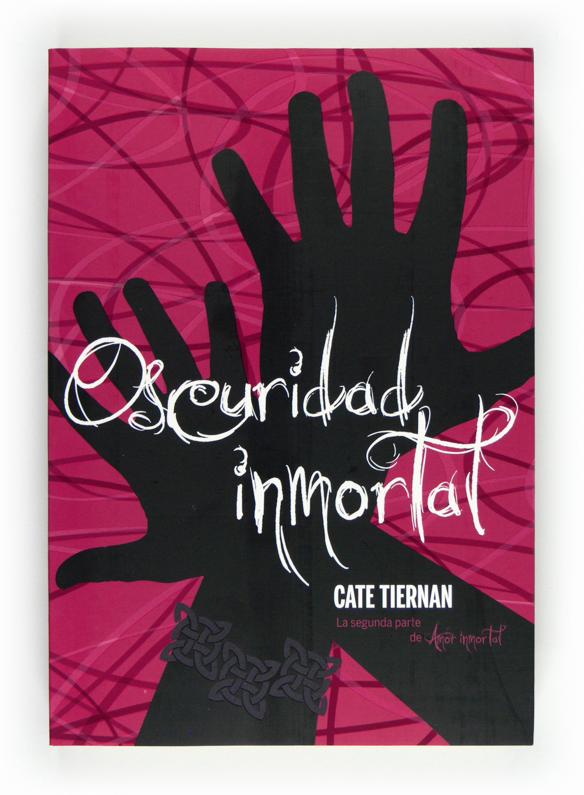 Oscuridad inmortal: 2 (Saga Amor Inmortal)