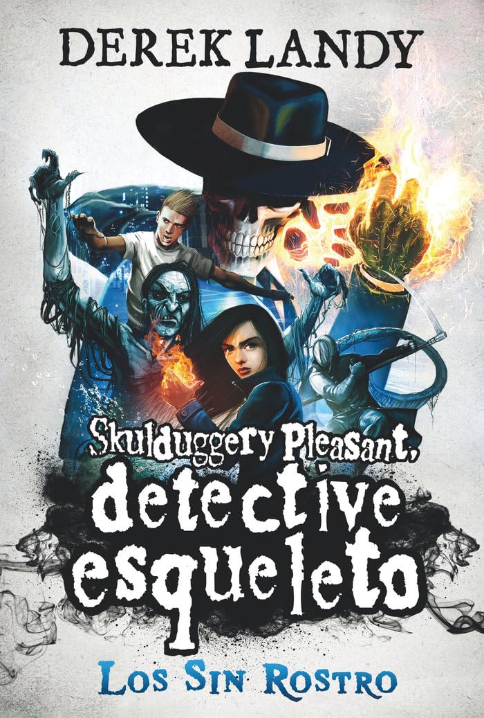 Detective Esqueleto: Los Sin Rostro: 3