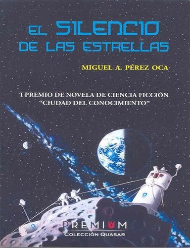 El silencio de las estrellas: 2 (Quasar)