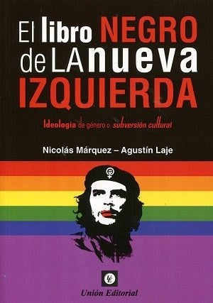 Libro negro de la nueva izquierda (SIN COLECCION)