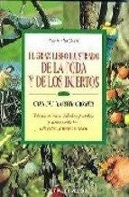 El gran libro ilustrado de la poda y de los injertos